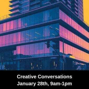 Jan. 28th – Creative Conversations